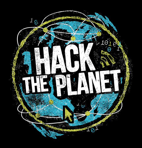 Hack the Planet t-shirt , t-shirt - teelaunch, Regionally Famous - 2